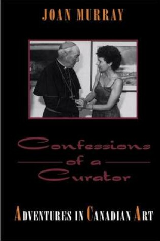 Cover of Confessions of a Curator
