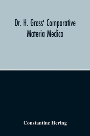 Cover of Dr. H. Gross' Comparative Materia Medica