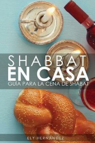 Cover of Shabbat En Casa