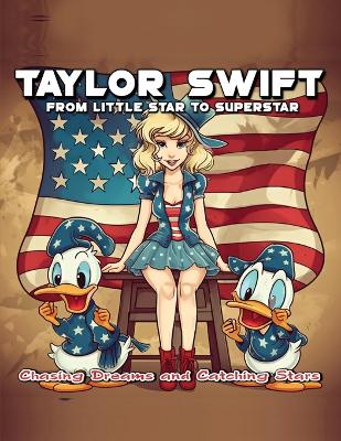 Cover of Taylor Swift From Little Star to Superstar