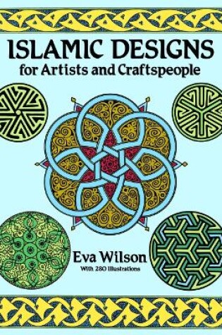 Cover of Islamic Designs for Artists and Craftspeople