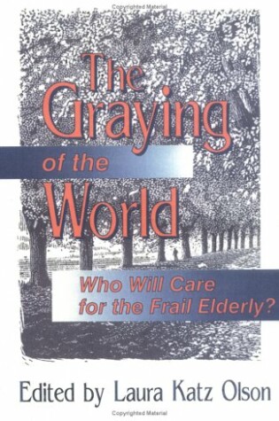 Cover of The Graying of the World