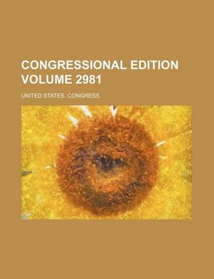 Book cover for Congressional Edition Volume 2981