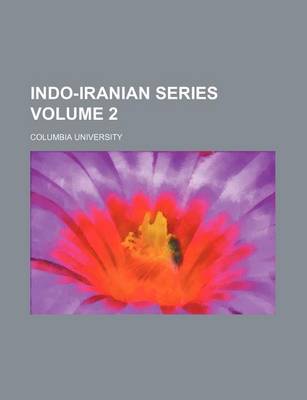 Book cover for Indo-Iranian Series Volume 2