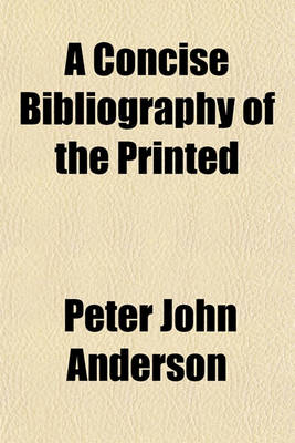 Book cover for A Concise Bibliography of the Printed