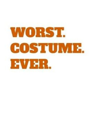 Cover of Worst Costume Ever