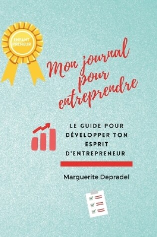 Cover of Mon journal pour entreprendre