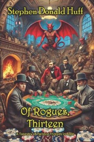 Cover of Of Rogues, Thirteen