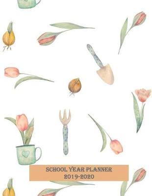 Book cover for School Year Planner 2019-2020