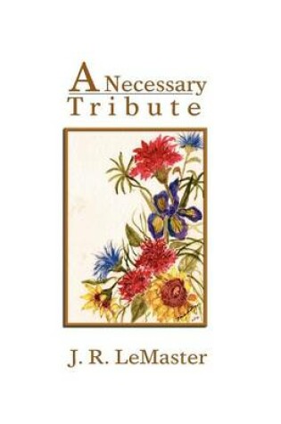 Cover of A Necessary Tribute