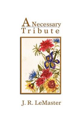 Book cover for A Necessary Tribute