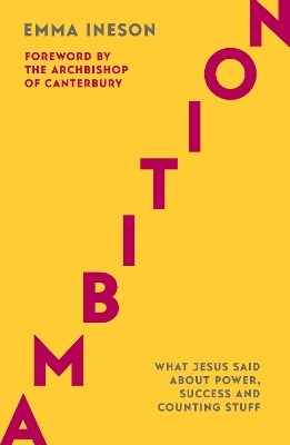 Book cover for Ambition: What Jesus Said About Power, Success and Counting Stuff