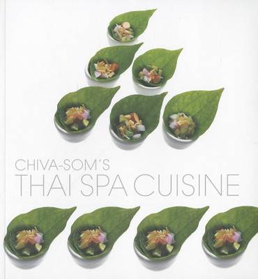 Book cover for Chiva Som's Thai Spa Cuisine