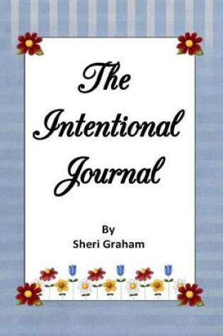 Cover of The Intentional Journal