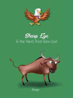 Book cover for Sharp Eye & the Herd That Was Lost