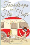 Book cover for Teardrops and Flip Flops