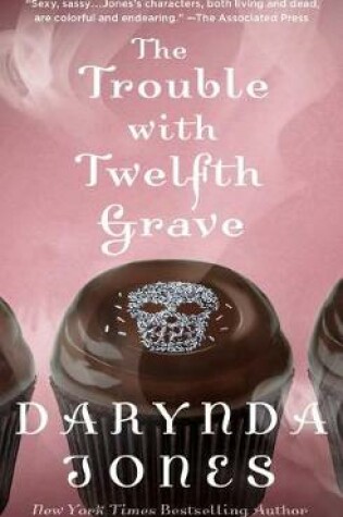 Cover of The Trouble with Twelfth Grave