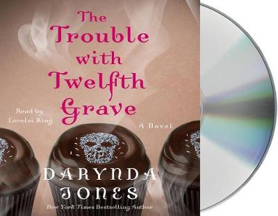 Book cover for The Trouble with Twelfth Grave