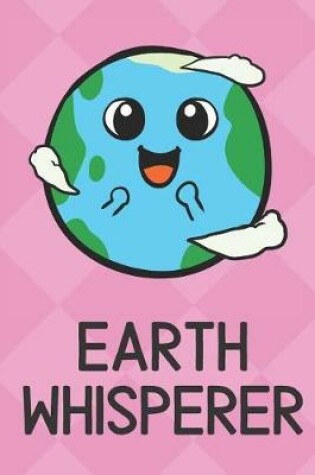 Cover of Earth Whisperer