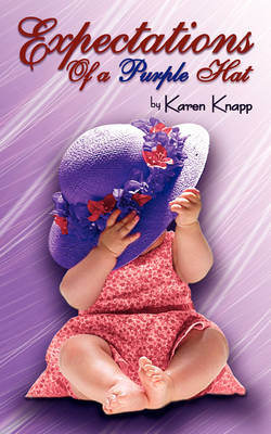 Book cover for Expectations of a Purple Hat