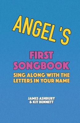 Book cover for Angel's First Songbook