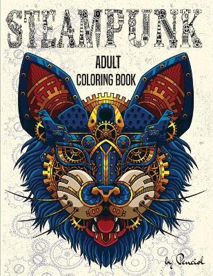 Book cover for Adult steampunk coloring book