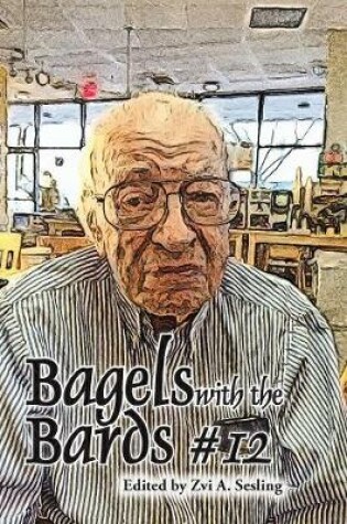 Cover of Bagels with the Bards #12