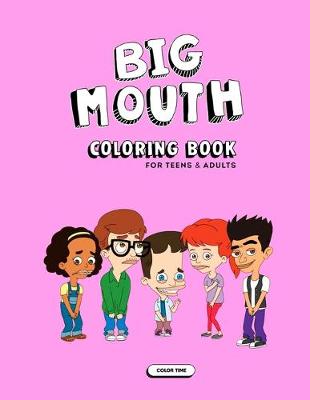 Book cover for Big Mouth Coloring Book