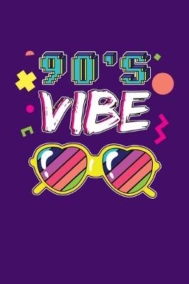 Book cover for 90's Vibe