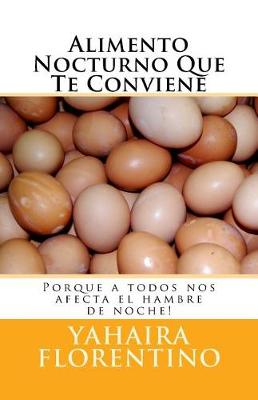 Cover of Alimento Nocturno Que Te Conviene