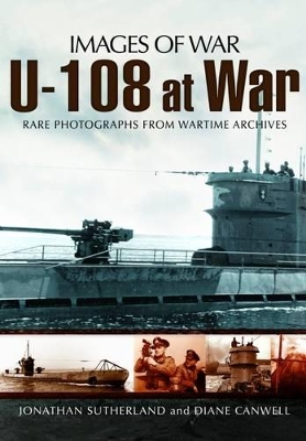 Book cover for U-108 at War (Images of War Series)