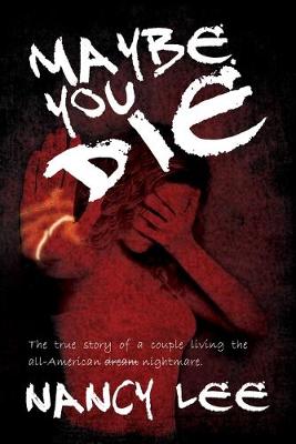 Book cover for Maybe You Die