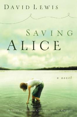 Book cover for Saving Alice
