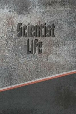 Cover of Scientist Life