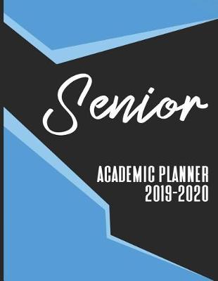 Book cover for Senior Academic Planner 2019-2020