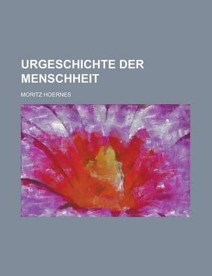 Book cover for Urgeschichte Der Menschheit