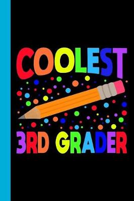 Book cover for Coolest 3rd Grader