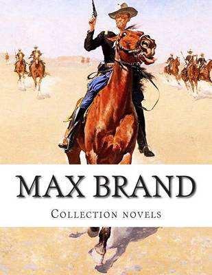 Book cover for Max Brand, Collection novels