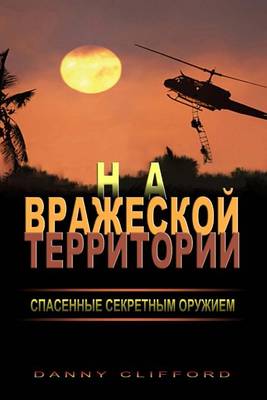 Book cover for Russian - Behind Enemy Lines Saved by a Secret Weapon