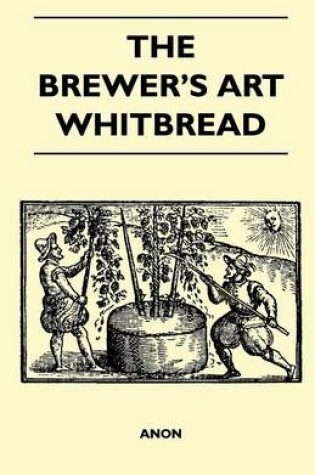 Cover of The Brewer's Art - Whitbread