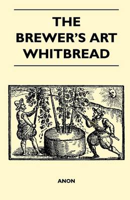 Book cover for The Brewer's Art - Whitbread