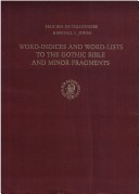 Book cover for Word-Indices and Word-Lists to the Gothic Bible and Minor Fragments