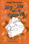 Book cover for My Life as a Gamer