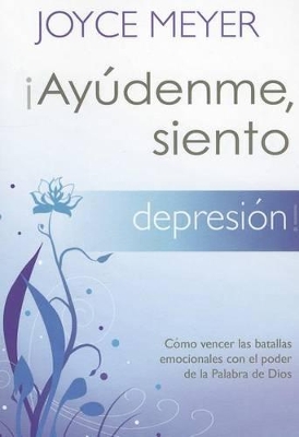 Cover of !Ayudenme, Siento Depresion!