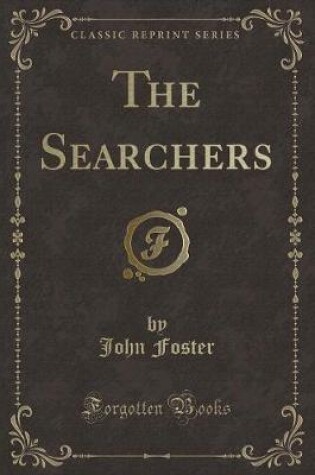 Cover of The Searchers (Classic Reprint)