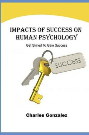 Cover of Impacts of Success on Human Psychology