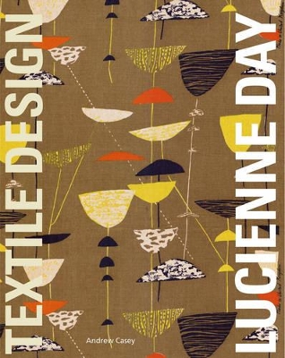 Book cover for Lucienne Day: Textile Design