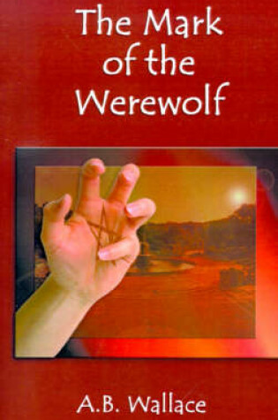 Cover of The Mark of the Werewolf