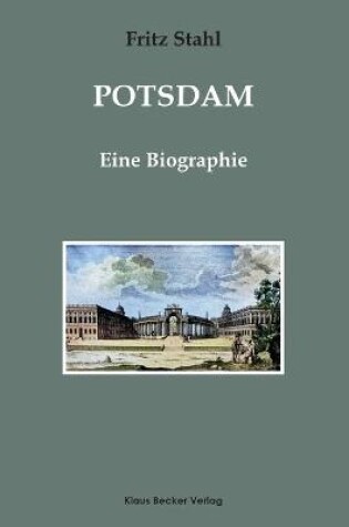 Cover of Potsdam. Eine Biographie