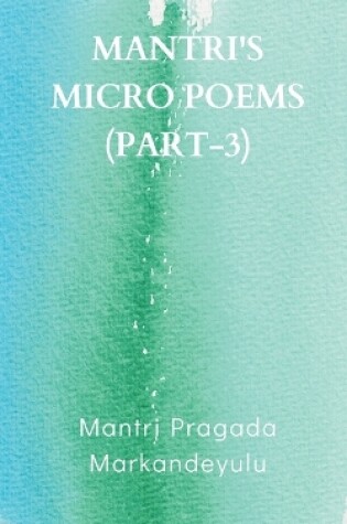 Cover of Mantri's Micro Poems (Part-3)
